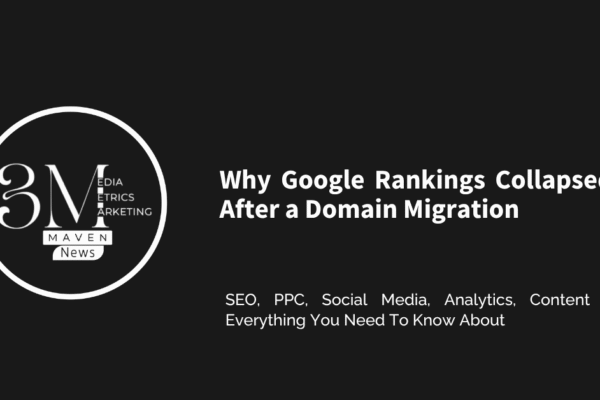 Why Google Rankings Collapsed After a Domain Migration